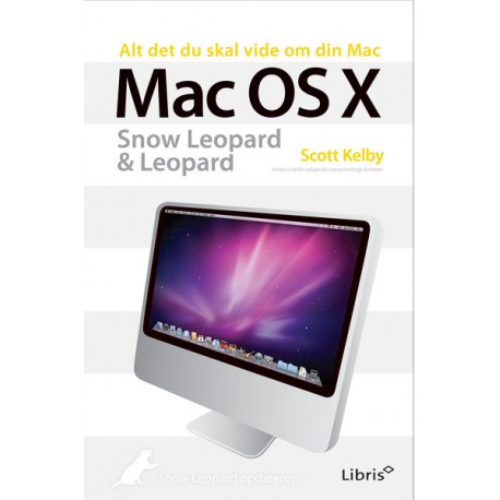 Mac OS X - Snow Leopard & Leopard